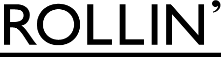 ROLLIN'